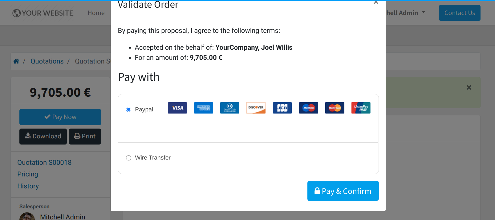 Pay online in the customer portal and select which payment acquirer to use.